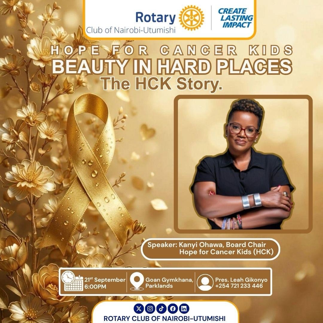Beauty in Hard Places: The HCK Story 💛

Today, 21 September, during Childhood Cancer Awareness Month, our Board Chair, @kanyiohawa, will be speaking at the @rotaryclubutumishi’s Beauty in Hard Places session at Goan Gymkhana, Parklands.

Join us for a conversation about childhood cancer, the support families need, and how communities can come together to create meaningful impact. 💛

Everyone is welcome to join us in person or virtually.

📍 Goan Gymkhana, Parklands
🕕 6:00 PM

Join virtually:
https://meet.google.com/eju-mmog-uea?pli=1

Cure for every child. Care for every family.

#HopeForCancerKids #ChildhoodCancerAwareness #RotaryNairobiUtumishi #ChildhoodCancerAwarenessMonth #ChildhoodCancer
