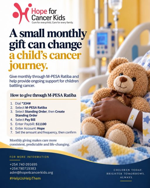 When a child is going through cancer treatment, support is needed throughout the journey, from transport and medical tests to other essential needs.

Giving monthly allows your support to be there consistently, helping children and families when they need it most.

From KES 100 a month, you can be part of that support. Every gift adds up, and together, we can help make care more accessible and the journey a little easier.

Set up your M-PESA Ratiba and help us continue supporting children and families affected by childhood cancer.

Cure for every child. Care for every family.

#HopeForCancerKids #ChildhoodCancerAwareness #ChildhoodCancer #MPESARatiba #Hope