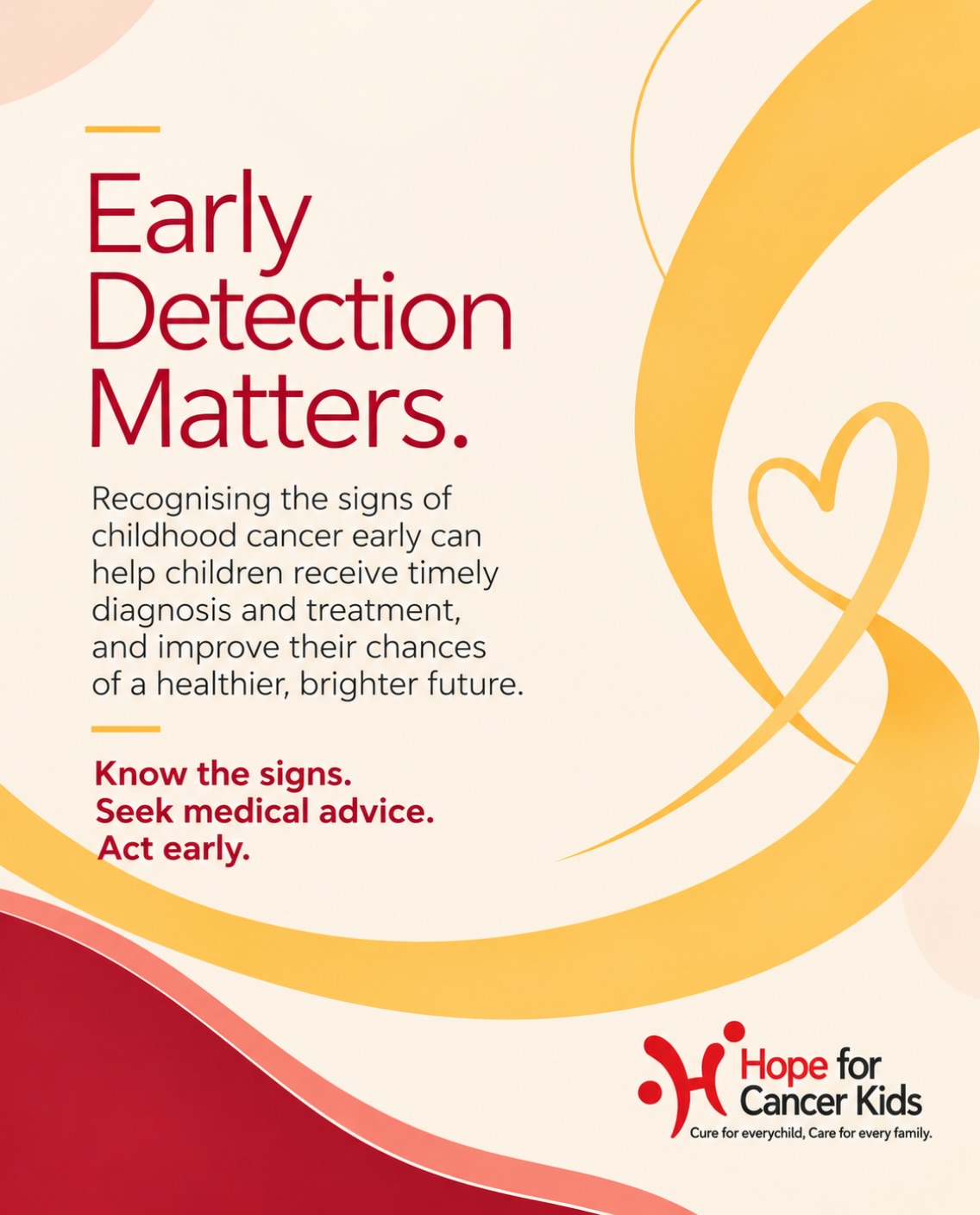 Recognising the early signs of childhood cancer and seeking medical attention promptly can help children receive timely diagnosis and treatment.

Let’s raise awareness, share knowledge and help more families recognise the signs.

Know the signs. Seek medical advice. Act early. 💛

If you have concerns about a child’s health or need guidance on where to seek support, please reach out to us. We’re here to help guide you.

📞 +254 740 091 695 | +254 790 749 383
📧 adm@hope4cancerkids.org

Cure for every child. Care for every family. 💛

#HopeForCancerKids #ChildhoodCancerAwareness #EarlyDetection #CancerAwareness #TogetherWeSpreadHope